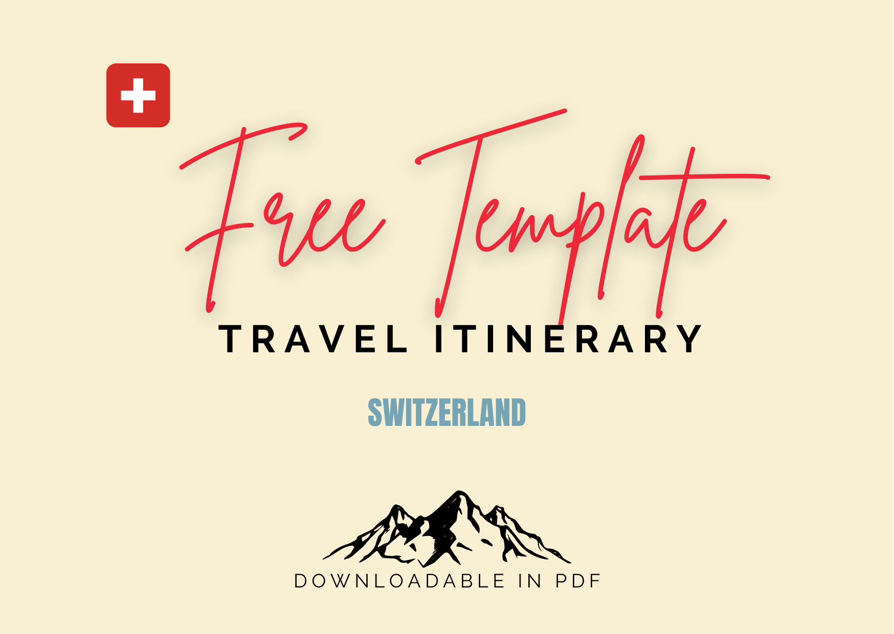 Free Travel Itinerary Switzerland